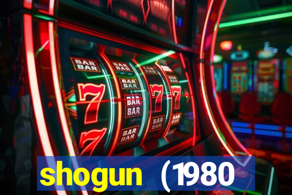 shogun (1980 dublado download)